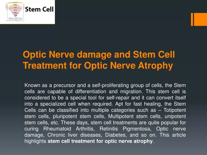 optic nerve damage and stem c ell treatment for optic nerve atrophy