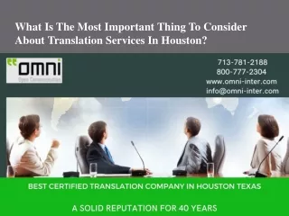 What Is The Most Important Thing To Consider About Translation Services In Houston