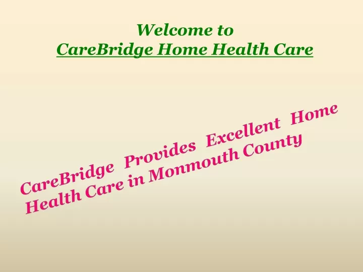 welcome to carebridge home health care