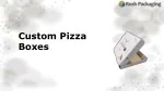 Pizza Packaging Boxes - slide 1