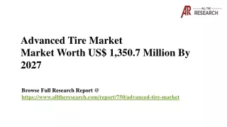 Advanced Tire Market