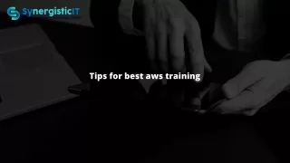 tips for best aws training