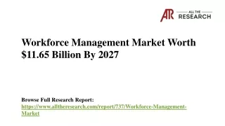 PPT Workforce Management Market