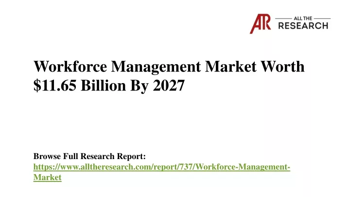 workforce management market worth 11 65 billion