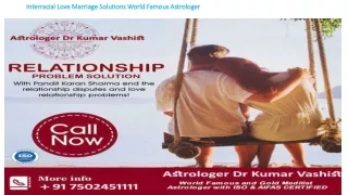 Interracial Love Marriage Solutions World Famous Astrologer