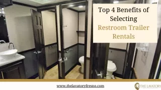 Top 4 Benefits of Selecting Portable Restroom Trailer Rentals