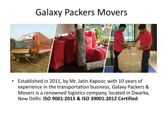 Galaxy Packers & Movers Company in Dwarika Delhi