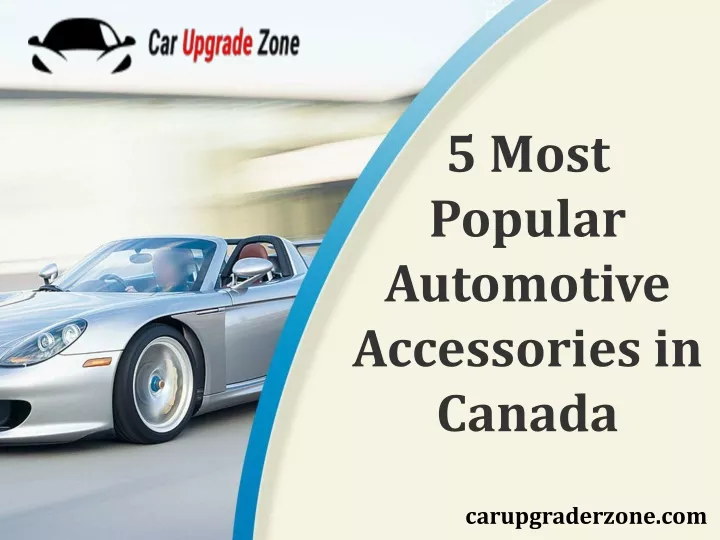 5 most popular automotive accessories in canada
