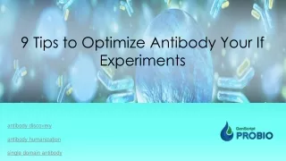 9 tips to optimize antibody your if experiments