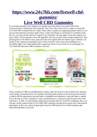 https://www.24x7hls.com/livewell-cbd-gummies/