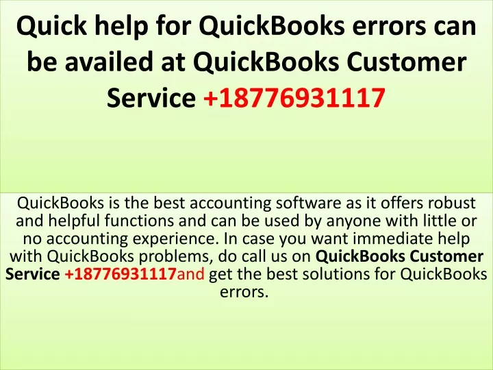 quick help for quickbooks errors can be availed at quickbooks customer service 18776931117