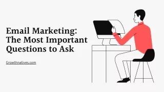 Email Marketing: The Most Important Questions to Ask