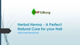 Herbal Henna - A Perfect Natural Cure for your Hair