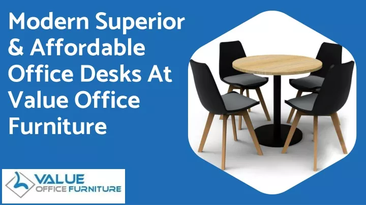 modern superior affordable office desks at value office furniture