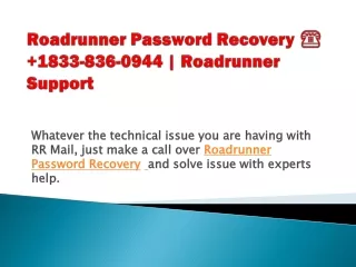 roadrunner password recovery 1833 836 0944 roadrunner support