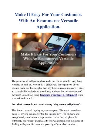 Make It Easy For Your Customers With An Ecommerce Versatile Application.