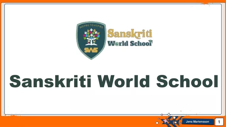 sanskriti world school