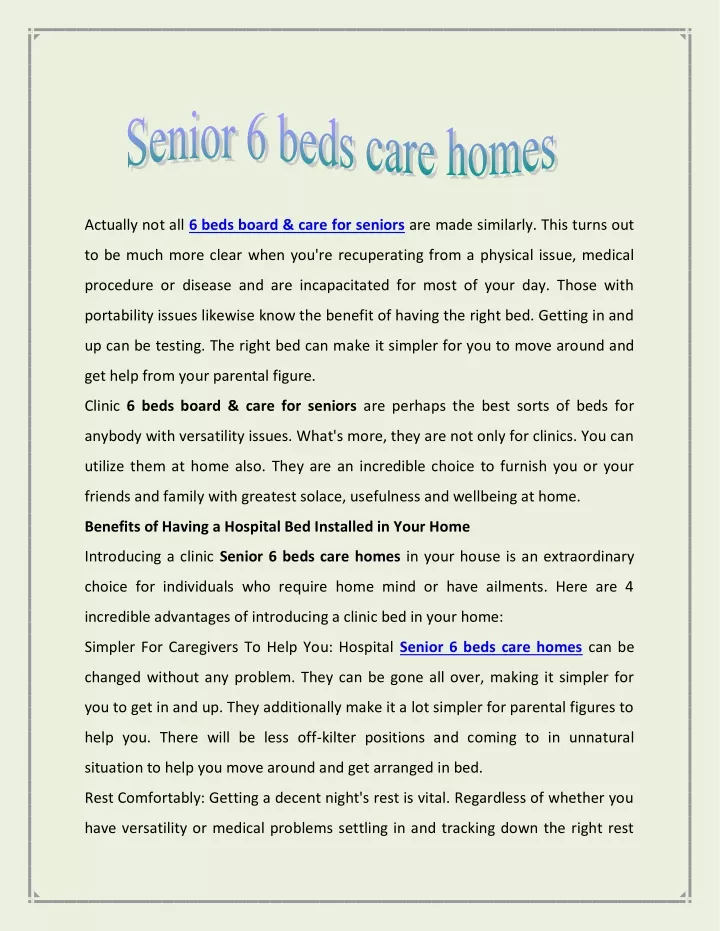 actually not all 6 beds board care for seniors