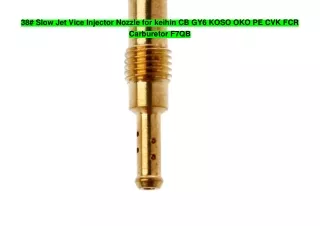 38# Slow Jet Vice Injector Nozzle for keihin CB GY6 KOSO OKO PE CVK FCR Carburetor F7QB