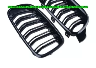 Car middle Grille Grill Gloss Black  For B.M.W. 3-Series F30 F35 2013-2019