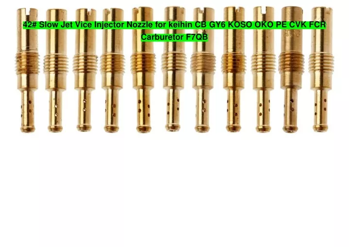 42 slow jet vice injector nozzle for keihin