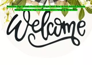 Welcome Sign Wreath Front Door Hanger With Bow 16 Inch Round Outdoor Hanging Vertical Sign Home Decoration Hanging Decor