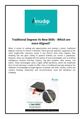 Traditional Degrees Vs New Skills - Which are more Aligned?