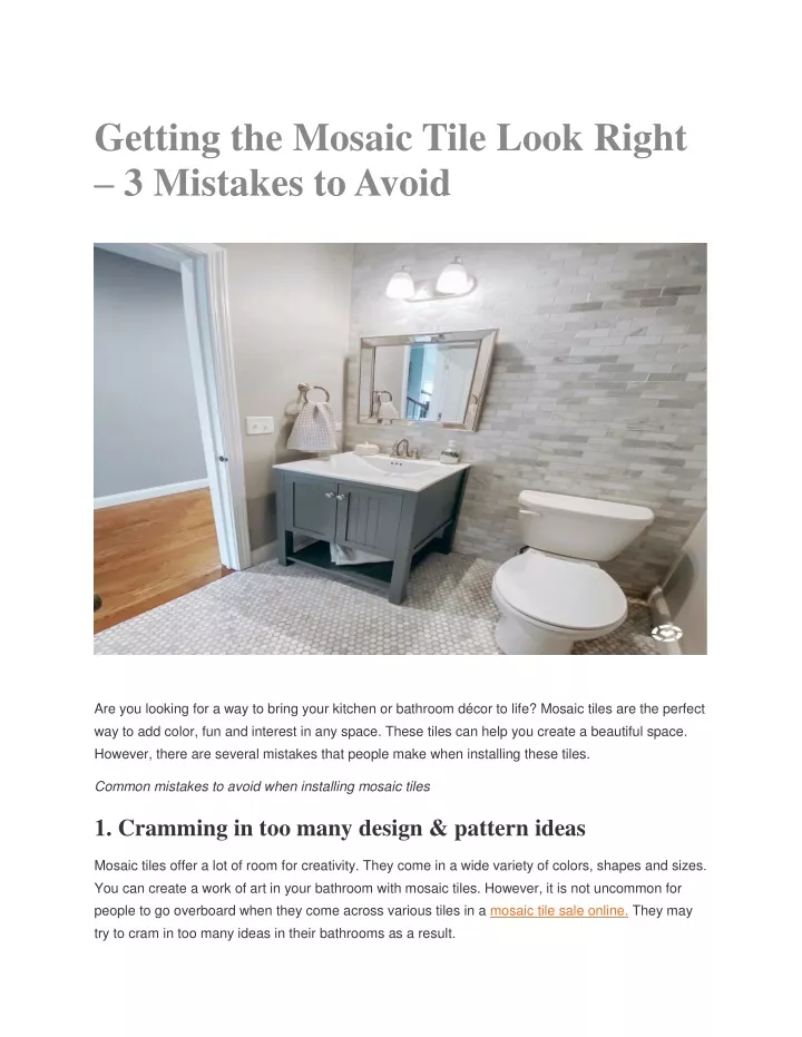 getting the mosaic tile look right 3 mistakes