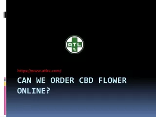 Can We order CBD flower online?