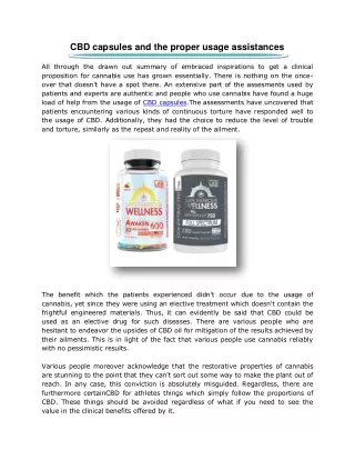 CBD capsules and the proper usage assistances