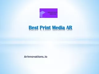 Best Print Media AR - Arinnovations.io