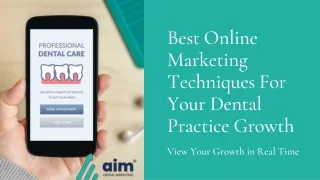 Best Online Marketing Techniques For Your Dental Practice Growth
