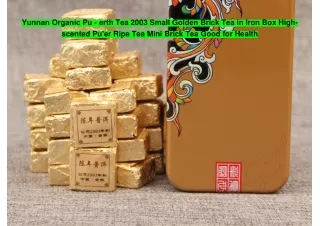 Yunnan Organic Pu - erth Tea 2003 Small Golden Brick Tea in Iron Box High-scented Pu'er Ripe Tea Mini Brick Tea Good for