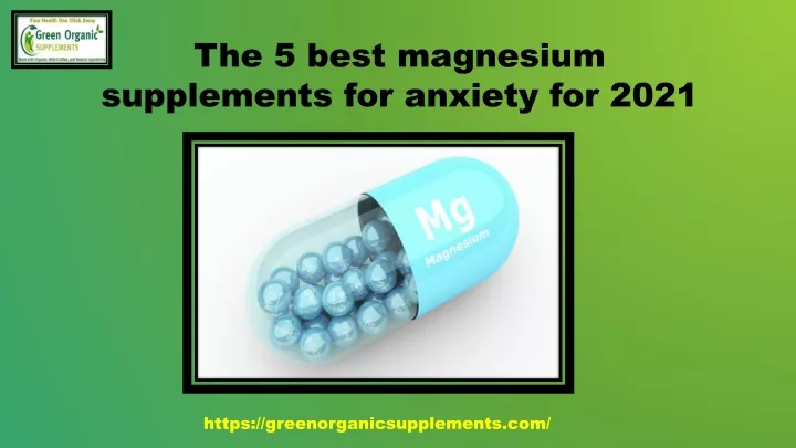 the 5 best magnesium supplements for anxiety