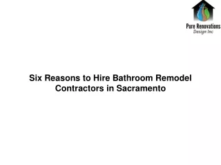 Six Reasons to Hire Bathroom Remodel Contractors in Sacramento