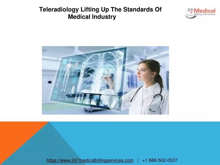 teleradiology lifting up the standards of medical industry