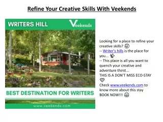 refine your creative skills with veekends