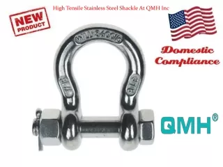 High Tensile Stainless Steel Shackle At QMH Inc