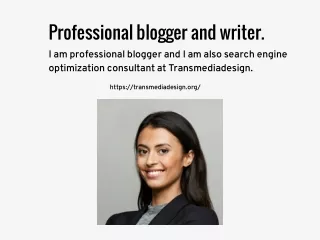 professional blogger and writer i am professional