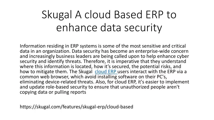 skugal a cloud based erp to enhance data security