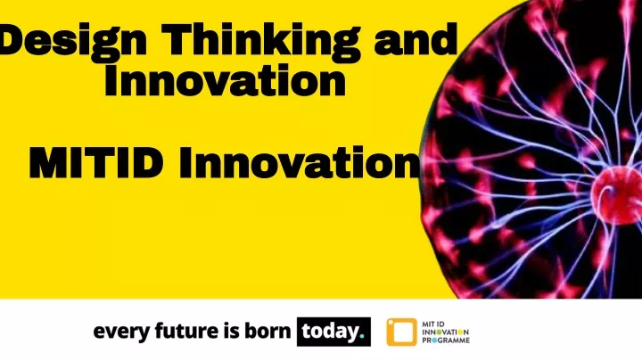 design thinking and innovation mitid innovation