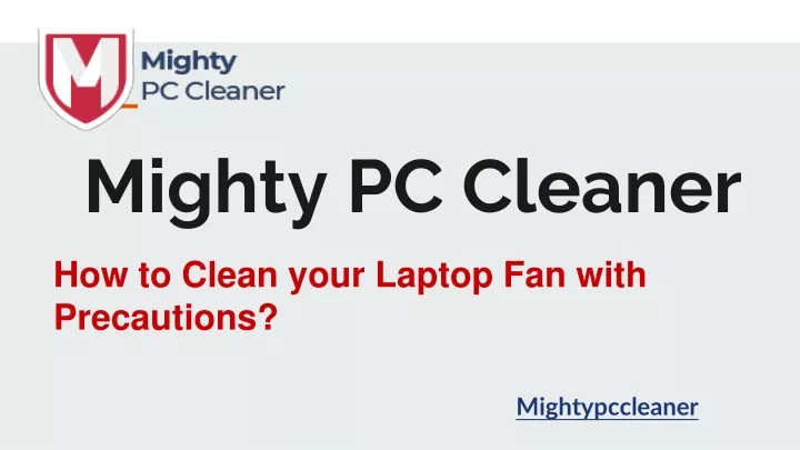 mighty pc cleaner