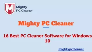 16 Best PC Cleaner Software for Windows 10