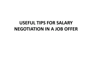 USEFUL TIPS FOR SALARY NEGOTIATION IN A JOB
