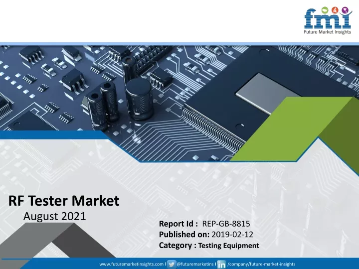 rf tester market august 2021