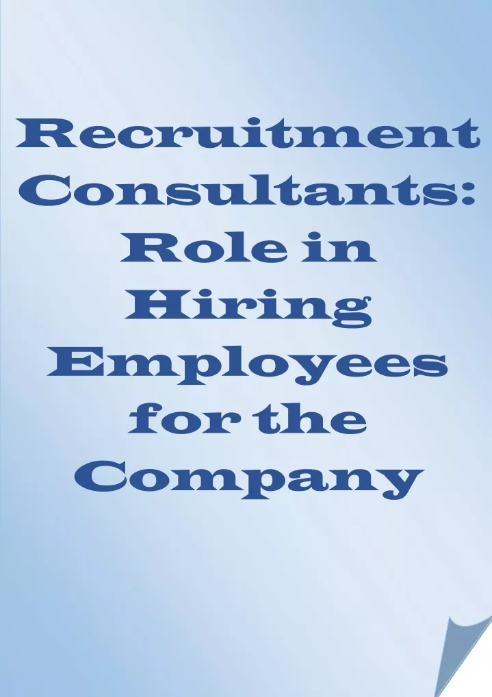 recruitment consultants role in hiring employees