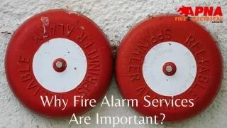 Why Fire Alarm Services Are Important