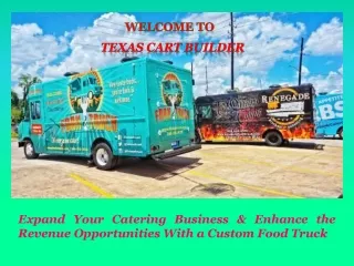 Custom Food Truck in Houston