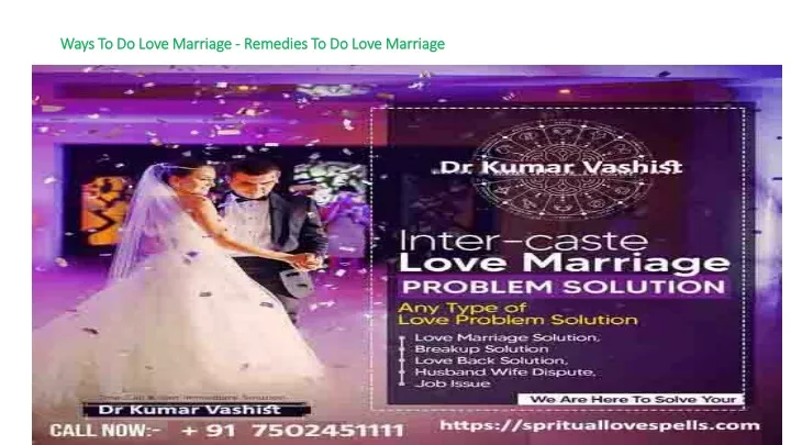 ways to do love marriage remedies to do love marriage