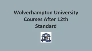wolverhampton university courses after 12th